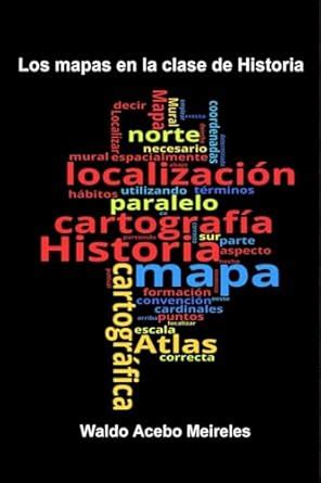 Buy Los mapas en la clase de Historia Book Online at Low Prices in ...