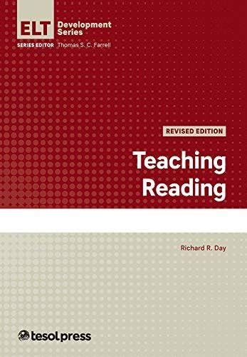 Teaching Reading, Revised (ELT Development Series) : Day, Richard R ...