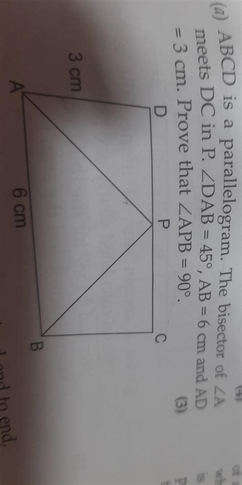 (a) ABCD is a parallelogram. The bisector of angle A meets DC in P. DAB ...