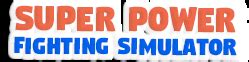 Super Power Fighting Simulator Script INF Stats 的图像结果