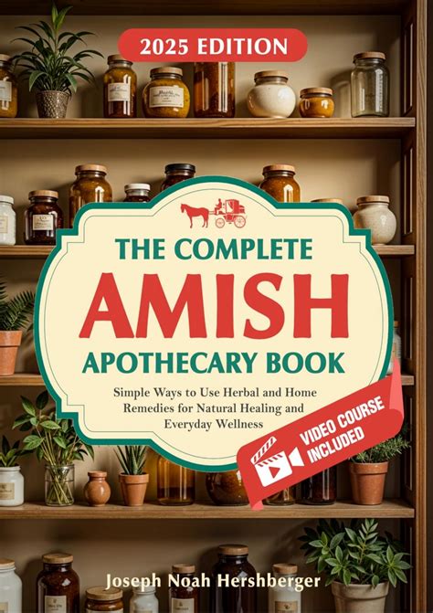 [ebook] read pdf The Complete Amish Apothecary Book Simple Ways to Use ...