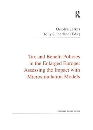 Buy Tax and Benefit Policies in the Enlarged Europe: Assessing the ...