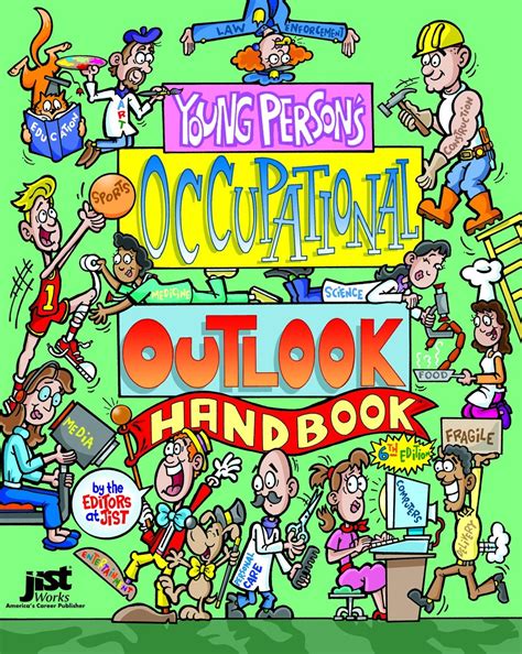 Young Person's Occupational Outlook Handbook: Jist: 9781593573591 ...