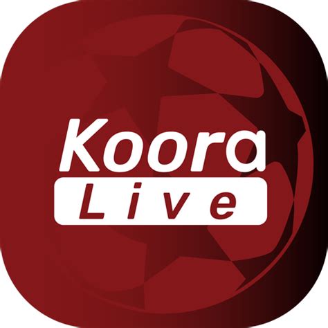 Koora Live - Live Score – Apps on Google Play
