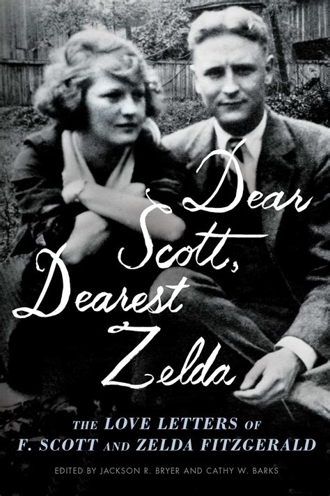 Dear Scott, Dearest Zelda | Book by F. Scott Fitzgerald, Zelda ...