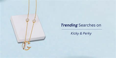 Trending Searches on Kicky & Perky
