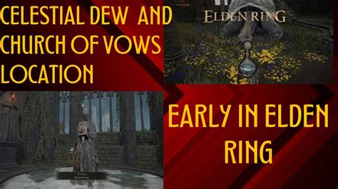 Easy celestial dew location early game-Elden ring - YouTube