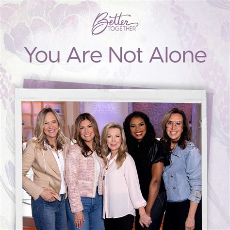 Better Together Podcast - You Are Not Alone with Laurie Crouch, Holly ...