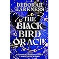 The Black Bird Oracle : Harkness, Deborah: Amazon.in: Books