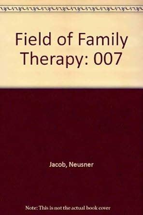 Buy Field of Family Therapy: 007 Book Online at Low Prices in India ...