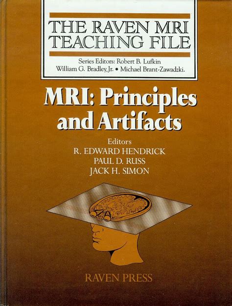 Buy MRI: Principles and Artifacts (Raven MRI Teaching File) Book Online ...