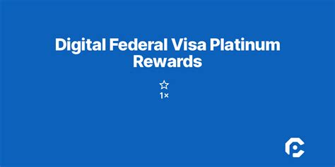 Digital Federal Visa Platinum Rewards | CardPointers