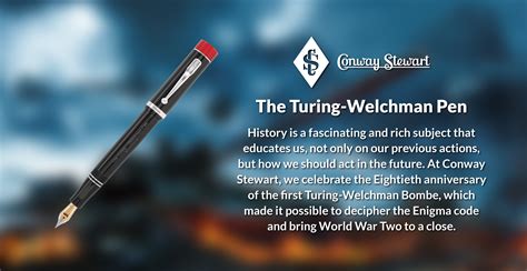The Turing-Welchman Pen | Alan Turing & Gordon Welchman | Conway Stewart