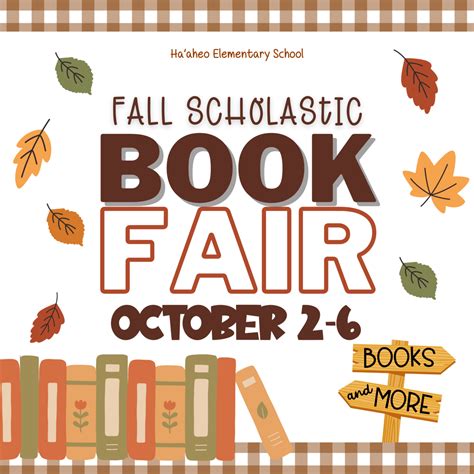 Fall Scholastic Book Fair: October 2-6 | Haʻaheo Elementary School