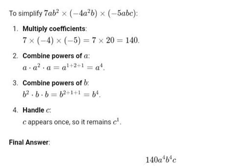 Multiply 7ab²,-4a²b,-5abc - Brainly.in