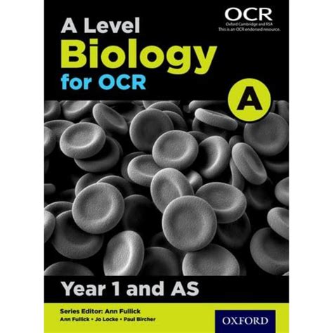 Buy A Level Biology for OCR A: Year 1 and AS (OCR A Level Sciences ...