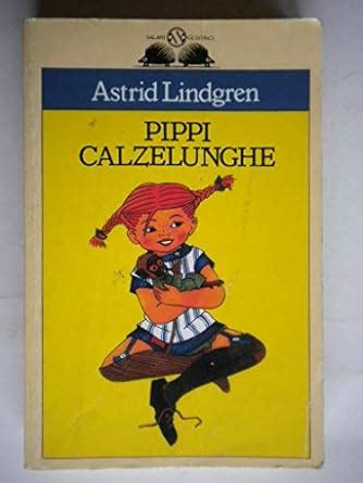 Buy Pippi Calzelunghe Book Online at Low Prices in India | Pippi ...