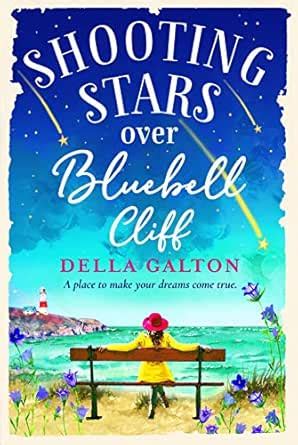 Shooting Stars Over Bluebell Cliff: A wonderfully fun, escapist ...