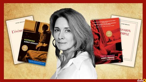 Happening and Simple Passion by Annie Ernaux: In which Annie gives it ...