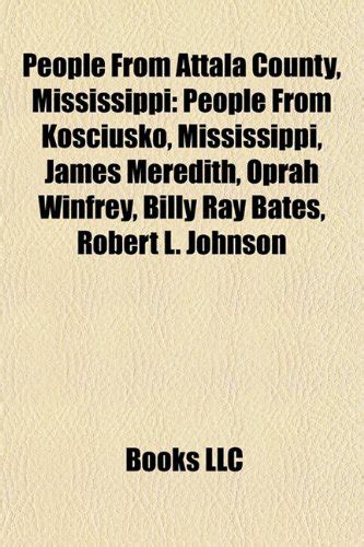 People from Attala County, Mississippi: People from Kosciusko ...