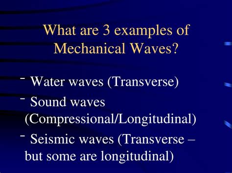 Examples Of Mechanical Waves