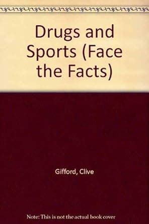 Drugs and Sports (Face the Facts) : Gifford, Clive: Amazon.in: Books