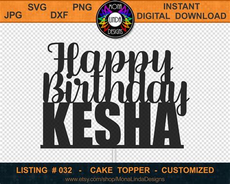 Happy Birthday Kesha Cake Topper SVG PNG DXF Cutting File - Etsy India