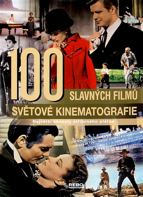 100 slavných filmů světové kinematografie | KNIHCENTRUM.sk