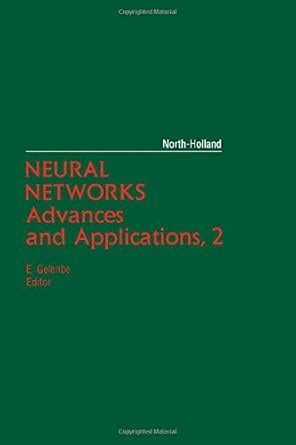 Buy Neural Networks: Advances and Applications, 2 Book Online at Low ...