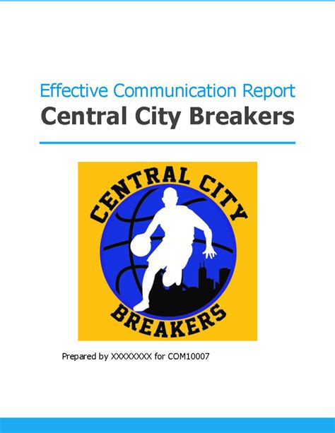 Exemplar B (A2 - COM10007) - Effective Communication Report Central ...