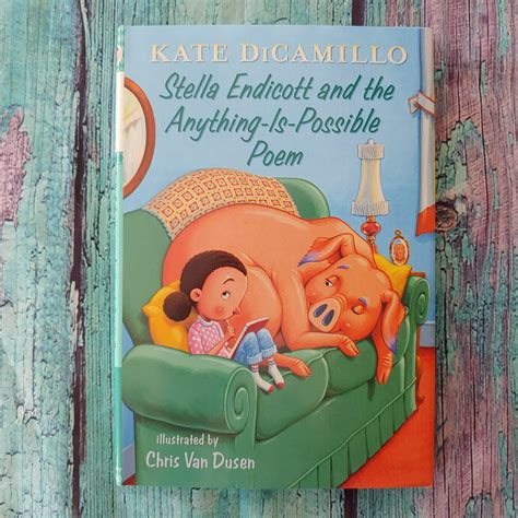It's a new book by Kate DiCamillo! Stella Endicott loves her teacher ...