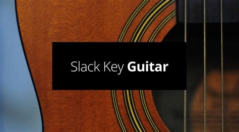 Image result for Slack Key Guitar Lessons for Beginners