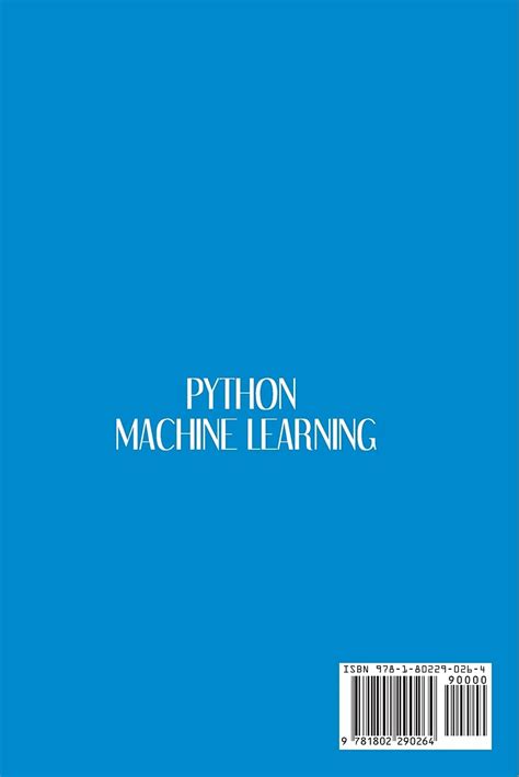 Python Machine Learning: The Ultimate Guide to India | Ubuy