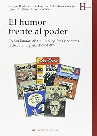 Amazon.in: Buy El humor frente al poder: Prensa humorística, cultura ...