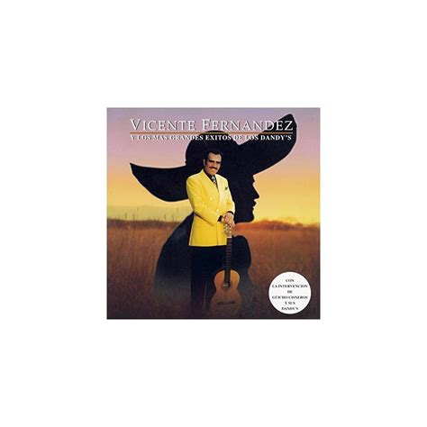 Vicente Fernández Format: Audio CD Vicente Fernandez Y Los Mas Grandes ...
