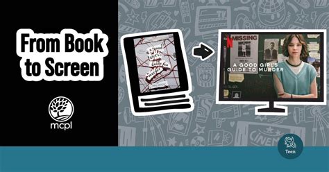 From Book to Screen: A Good Girls Guide to Murder, Monroe County Public ...