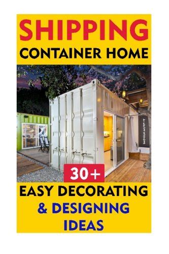 Shipping Container Home 30 Easy Decorating And Designing Ideas How ...