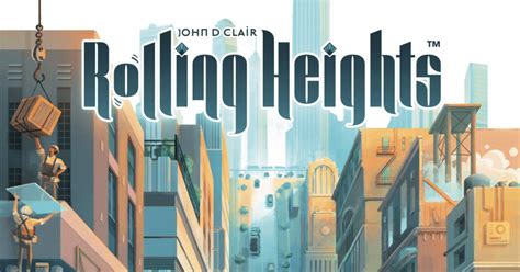 Rolling Heights | Board Game | BoardGameGeek