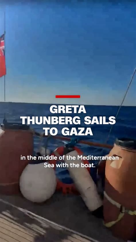 Greta Thunberg sails to Gaza | CNN
