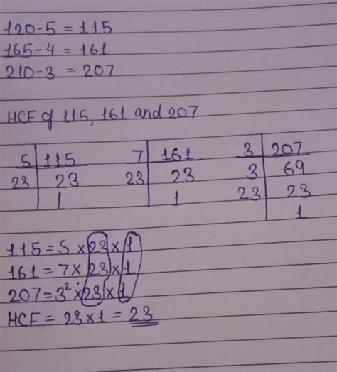 Find the greatest number that will divide 120, 165 and 210 leaving ...