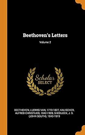 Buy Beethoven's Letters; Volume 2 Book Online at Low Prices in India ...
