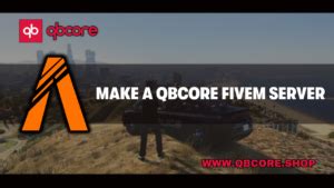 Image result for QBCore Server Setup