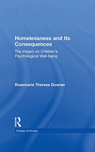 Homelessness and Its Consequences: The Impact on Children's ...