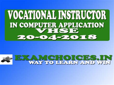 20-04-2018 VOCATIONAL INSTRUCTOR IN COMPUTER APPLICATION,VHSE ...