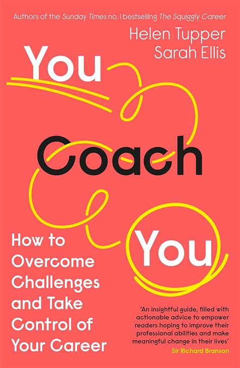 You Coach You: The No.1 Sunday Times Business Bestseller – How to ...