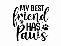 Image result for My Best Friend Is a Animal