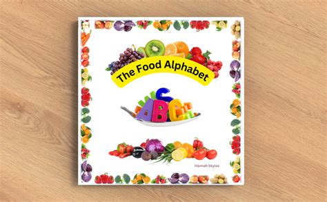 The Food Alphabet: Educational Book for Preschool, Simple Pictures of ...