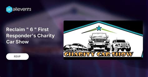 Reclaim " 6 " First Responders Charity Car Show, Burlington County ...