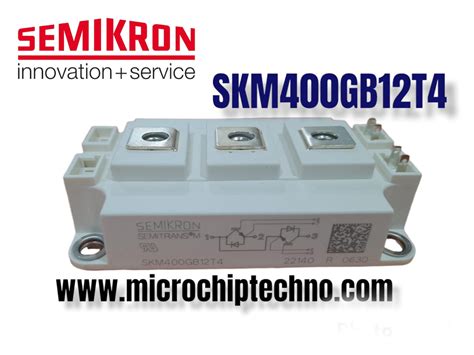 SKM400GB12T4 IGBT – Microchip Technologies