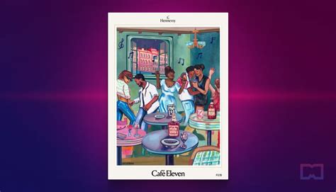 Hennessy taps Friends With Benefits DAO to release an NFT collection ...